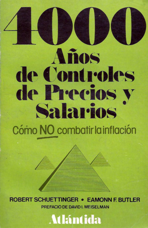 4000 años de control de precios y salarios